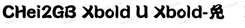 CHei2GB Xbold U Xbold字体转换